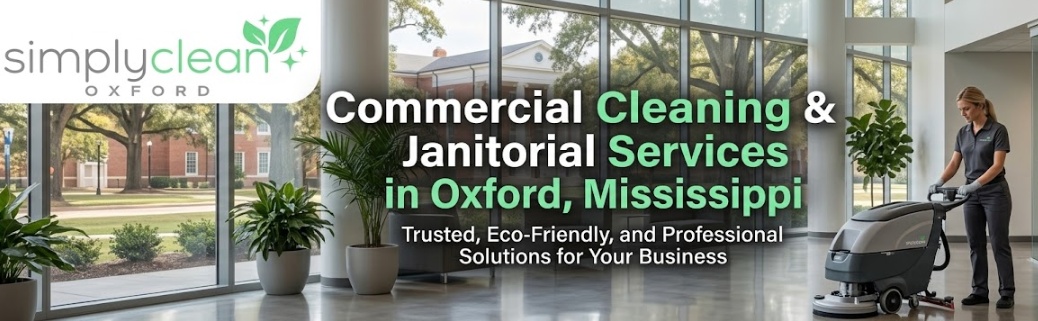 commecial cleaning services oxford ms